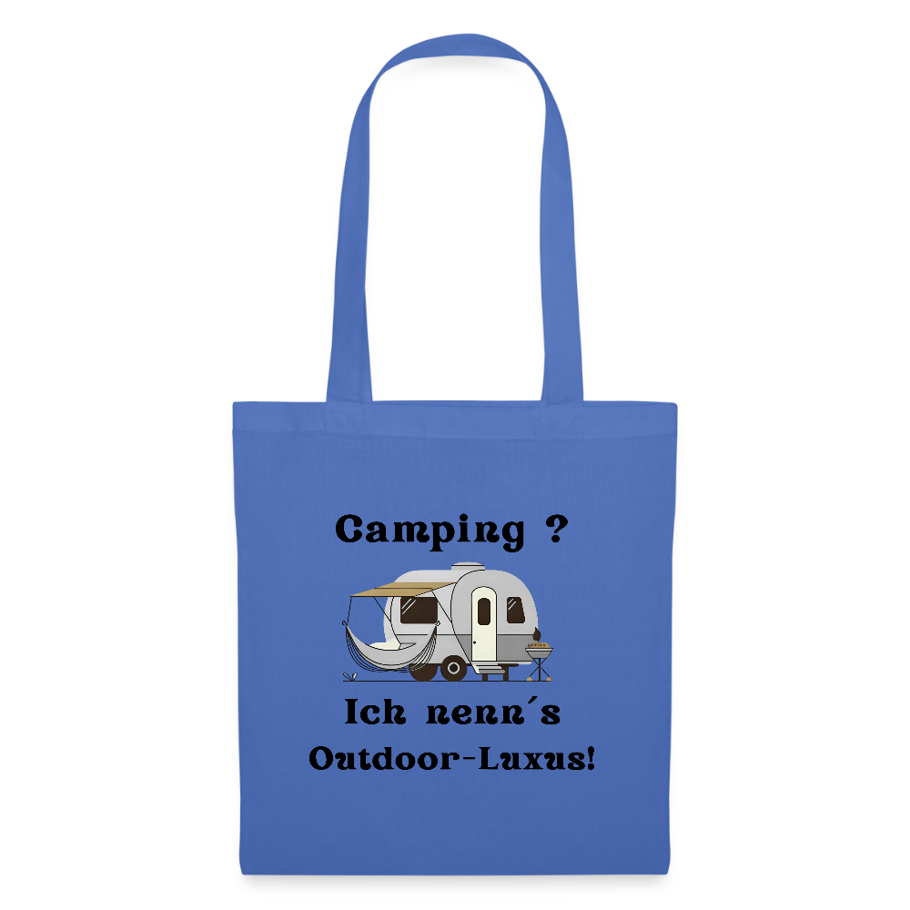 Camping? Ich nenn´s Outdoor - Luxus! | Stoffbeutel - Hellblau