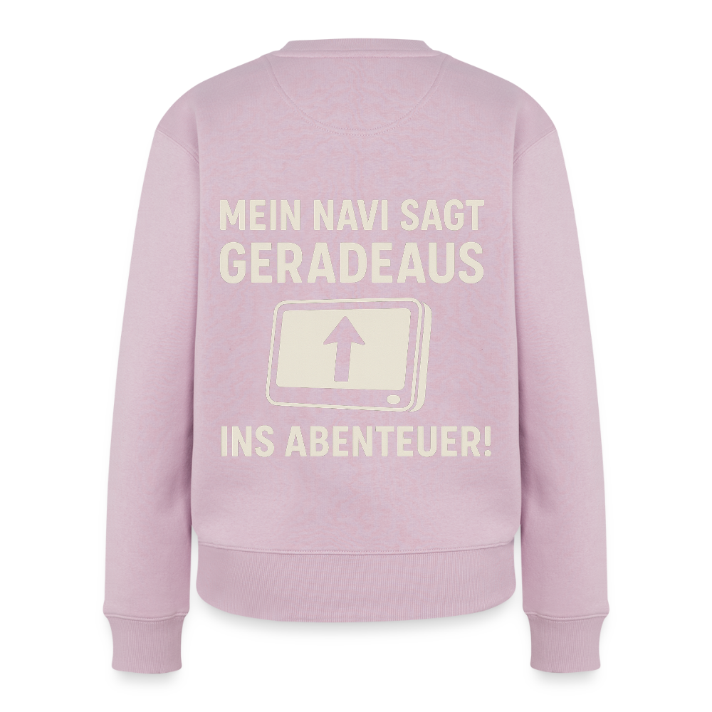 Mein Navi sagt geradeaus ins Abenteuer! | Frauen Premium Pullover - Altrosa