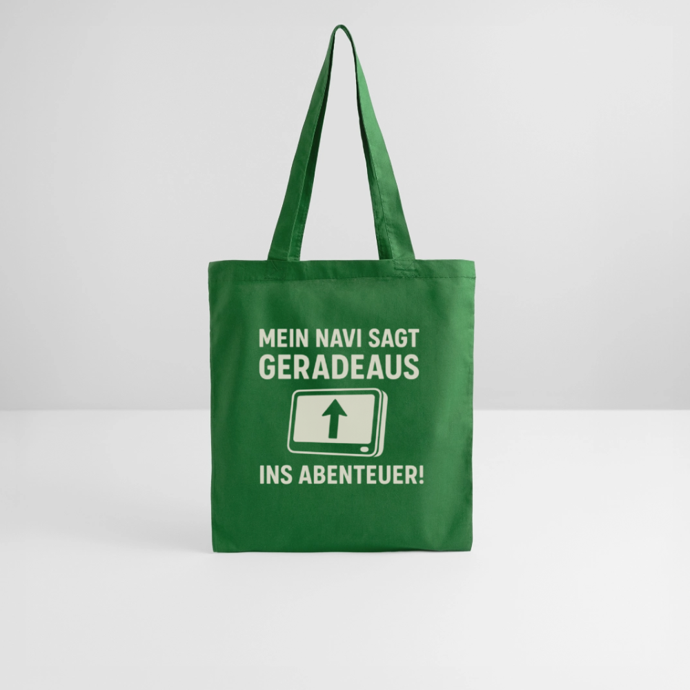 Mein Navi sagt geradeaus ins Abenteuer! | Stoffbeutel - Fichte